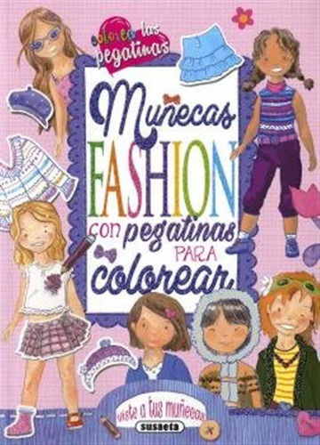 Muñecas Fashion Con Pegatinas Para Colorear - Aa,vv,