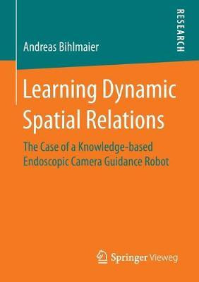 Libro Learning Dynamic Spatial Relations : The Case Of A ...