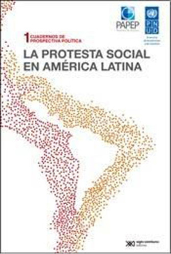 Protesta Social En América Latina - . Vv.aa