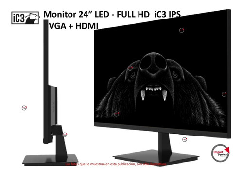 Monitor 24 Led - Full Hd  Ic3 Ips  Vga + Hdmi