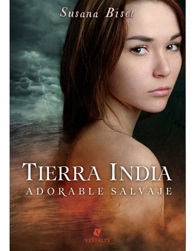 Tierra India. Adorable Salvaje - (trade)