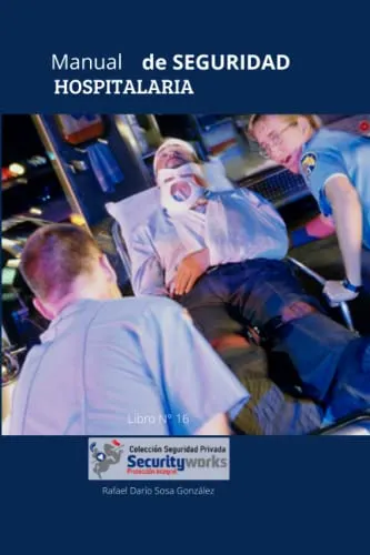 comprar Manual De Seguridad Hospitalaria: Manual Principios Basicos 