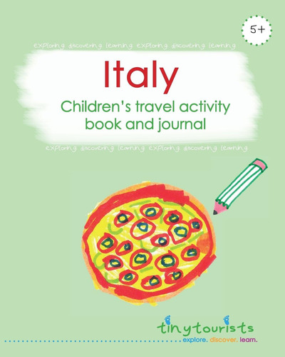 Libro: Italy! Childrenøs Travel Activity Book And Journal: