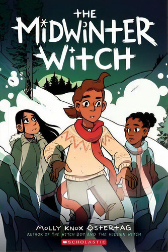 The Midwinter Witch: A Graphic Novel (the Witch Boy Trilogy, De Molly Knox Ostertag. Editorial Gardners En Inglés