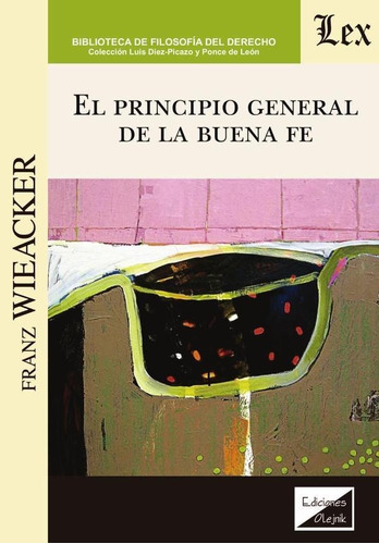 Principio General De La Buena Fe - Franz Wieacker
