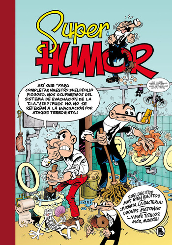 Super Humor 62 Mortadelo Sueldecitos Mas Bien Bajitos - I...