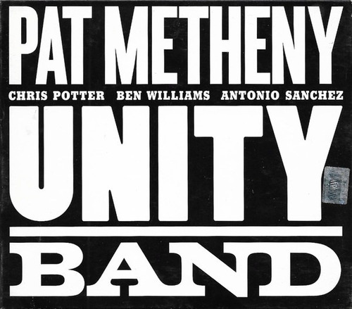 Cd Pat Metheny Unity Band Nuevo Y Sellado