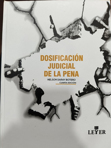 Dosificación Judicial De La Pena