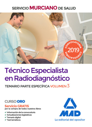 Tecnico Especialista Radiodiagnostico Servicio Murciano 3 -
