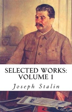 Libro Selected Works : Volume 1 - Joseph Stalin