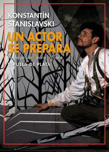 Libro Un Actor Se Prepara - Stanislavski, Konstantin