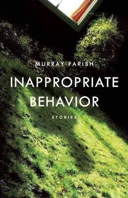 Libro Inappropriate Behavior - Murray Farish