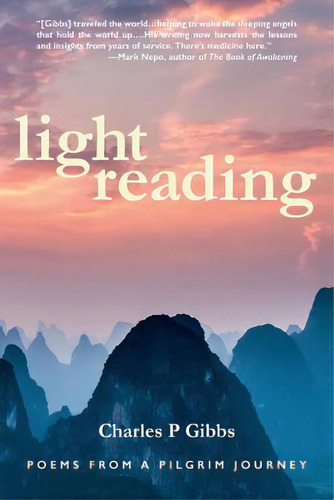 Light Reading: Poems From A Pilgrim Journey, De Gibbs, Charles P.. Editorial Createspace, Tapa Blanda En Inglés
