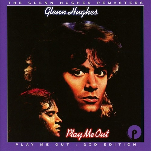 Glenn Hughes - Play Me Out - 2cd