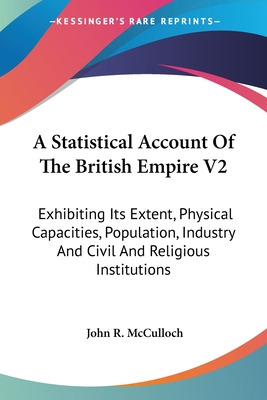 Libro A Statistical Account Of The British Empire V2: Exh...