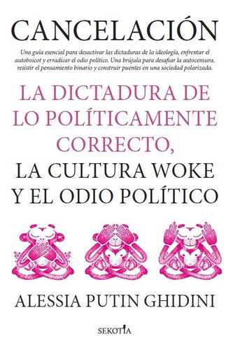 Libro Cancelacion La Dictadura De Lo Politicamente Correc...