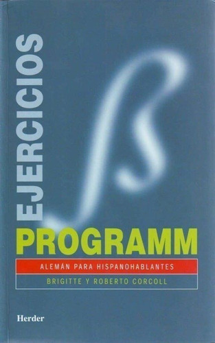 Libro: Programm, Alemán Para Hispanohablantes. Corcoll, Brig