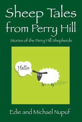 Libro Sheep Tales From Perry Hill: Stories Of The Perry H...