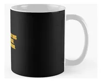 Comprar Taza Si Estás Leyendo Esto, Estás Demasiado Cerca De Que Ten