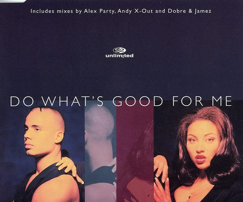 2 Unlimited Do What's Good For Me Cd Maxi-remix New En Sto 