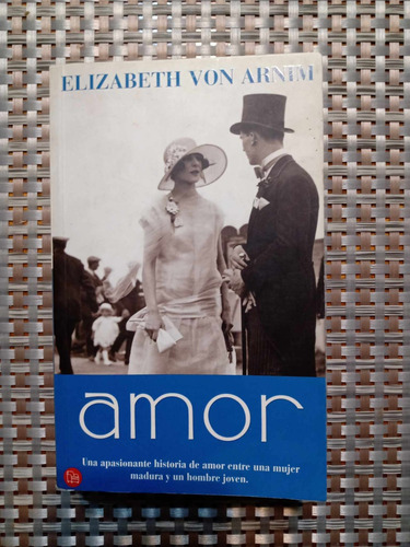 Amor: Una Apasionante Historia De Amor Entre Una Mujer Madur