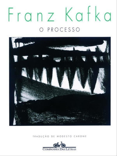 O Processo, De Kafka, Franz. Editora Companhia Das Letras, Capa Mole, Edição 1ª Edição - 1997 Em Português