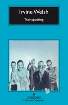 Comprar Trainspotting - Irvine Welsh