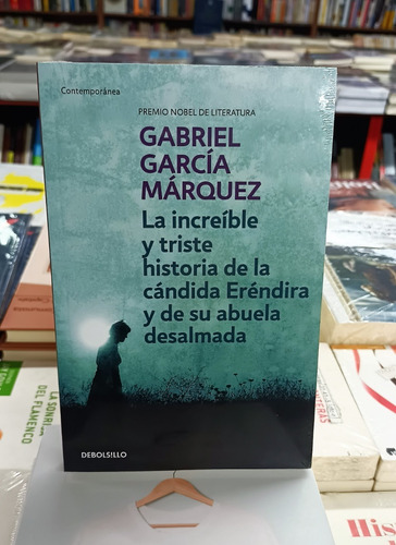 La Increíble Y Triste Historia De La Cándida Erèndira 