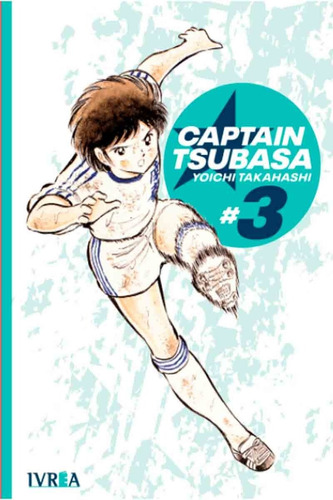 Capitán Tsubasa 3 - Yoichi Takahashi - Ivrea