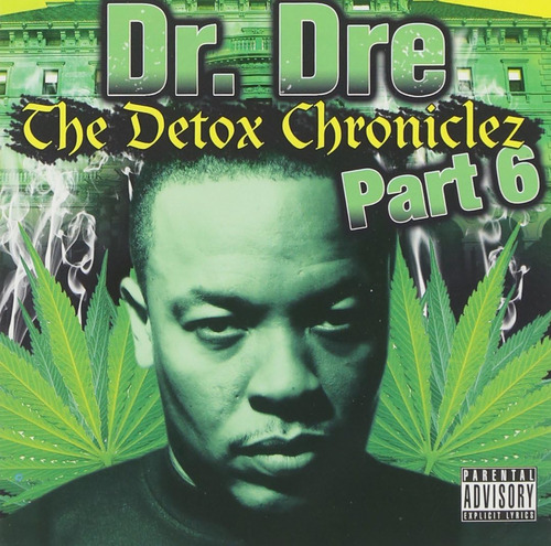 Cd: Detox Chroniclez 6