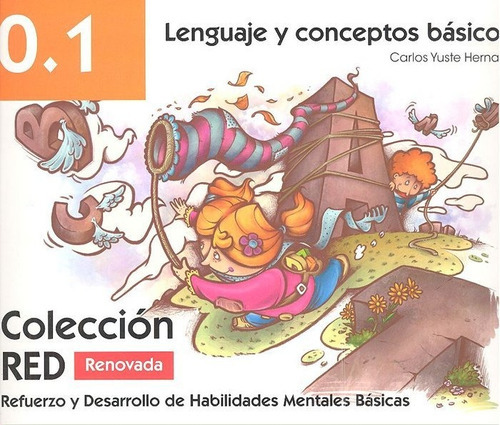 RED 0.1 Renovado, de YUSTE HERNANZ, CARLOS. Editorial Instituto Calasanz de Ciencias de la Educación, tapa blanda en español