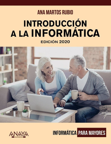 Libro Introducciã³n A La Informã¡tica. Ediciã³n 2020