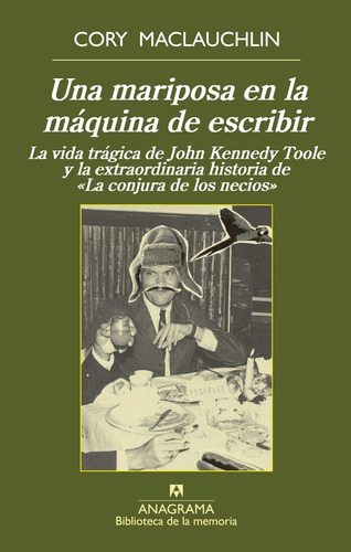 Una Mariposa En La Maquina De Escribir - Maclauchlin, Cory