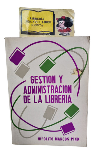 Gestión Y Administración De La Librería - Hipolito Marcos P.