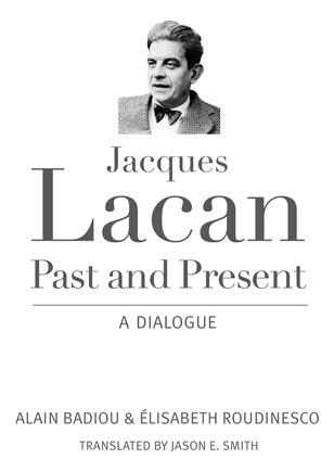 Libro Jacques Lacan, Past And Present: A Dialogue - Badio...