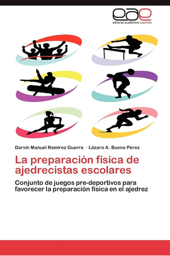 Libro: La Preparación Física De Ajedrecistas Escolares: Conj