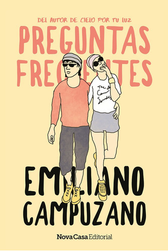 Preguntas Frecuentes, De Emiliano Campuzano. Nova Casa Editorial, Tapa Blanda, Edición 1 En Español