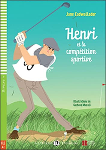 Henri Et La Competition Sportive Niv 4 - A2 Cd - Cadwallader