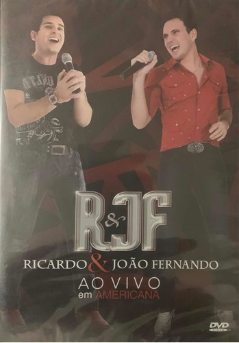 Dvd Ricardo E João Fernando Ao Vivo Em Americana.promoção