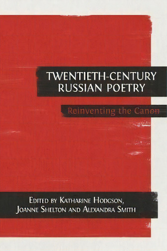 Twentieth-century Russian Poetry, De Katharine Hodgson. Editorial Open Book Publishers, Tapa Blanda En Inglés