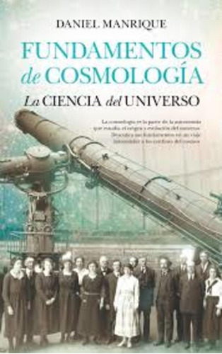 Fundamentos De Cosmología. La Ciencia Del Universo - Almuzar