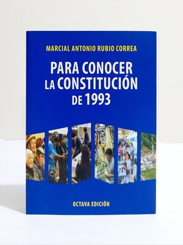 Para Conocer La Constitución De 1993 - Marcial Rubio 