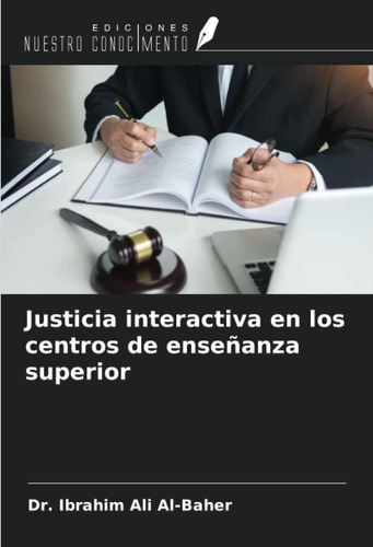 Libro: Justicia Interactiva Centros Enseñanza Supe