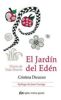 Libro Jardin Del Eden El Diario De Vida Muerte Original