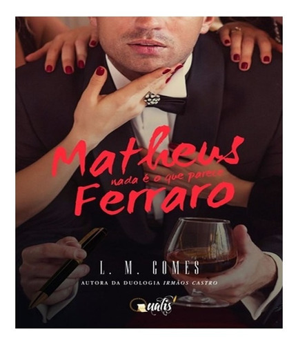 Matheus Ferraro: Matheus Ferraro, De Gomes, L. M.. Editora Qualis, Capa Mole, Edição 1 Em Português
