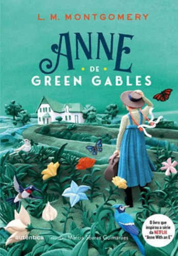 Anne De Green Gables - Texto Integral - Clássicos Autênti, De Montgomery, Lucy Maud. Editora Autentica Infantil E Juvenil, Capa Mole Em Português