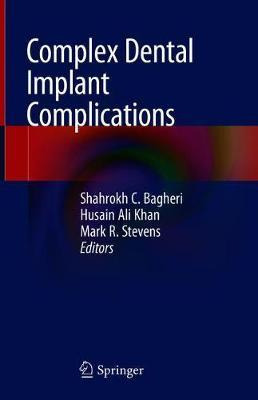 Libro Complex Dental Implant Complications - Shahrokh C. ...