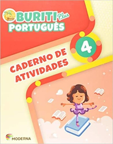 Buriti Plus Por 4 Cad, De Editora Moderna. Editora Moderna, Capa Mole Em Português