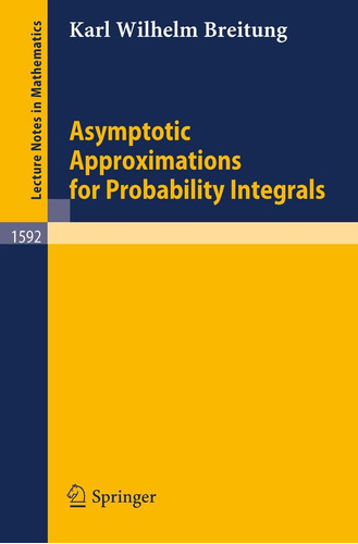 Libro: Asymptotic For Probability Integrals (lecture Notes