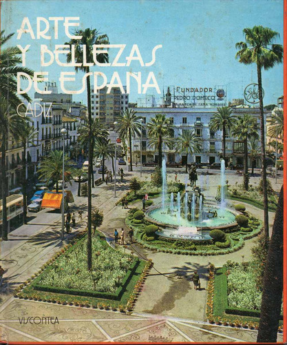 Arte Y Bellezas De España Cádiz (0m)